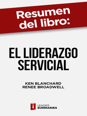 cover image of Resumen del libro "El liderazgo servicial" de Ken Blanchard
